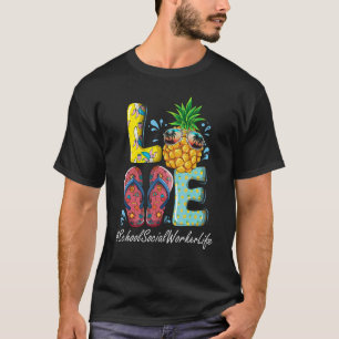 School Social Worker Hello Summer Happy Last Day S T-Shirt