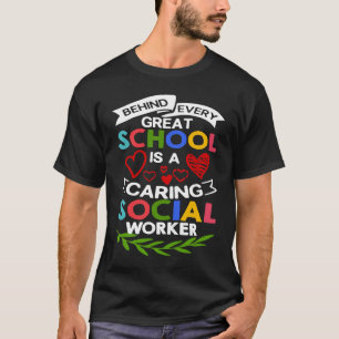 School Social Worker Quotes Appreciation Office T-Shirt