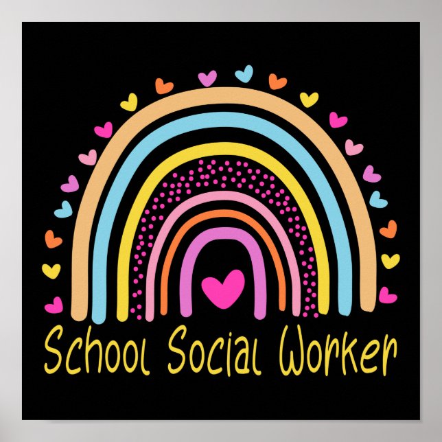 School Social Worker Rainbow Poster (Front)