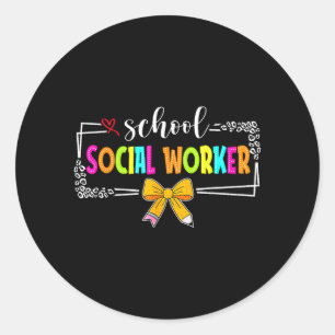School Social Worker Summer Women Funny Last Day Classic Round Sticker