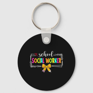 School Social Worker Summer Women Funny Last Day Key Ring
