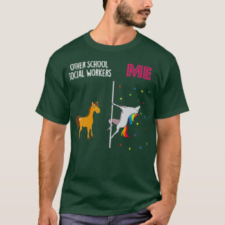 School Social Worker Unicorn Others You T-Shirt