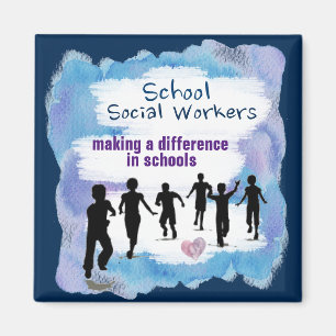 School Social Workers Making A Difference Magnet