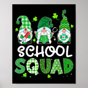 School squad gnome nurse stethoscope shamrock poster