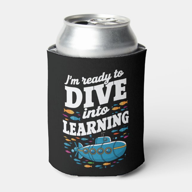 School Submarine Ready To Dive Into Learning Can Cooler (Can Front)