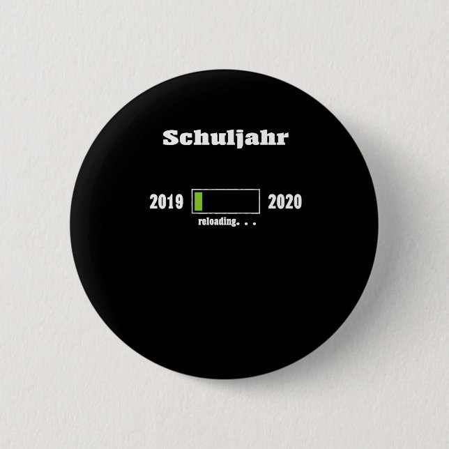 School Year Loading Bar  6 Cm Round Badge (Front)