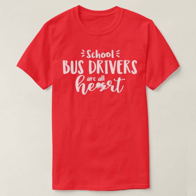 Schoolbus driver school bus driver back to school  T-Shirt (Design Front)