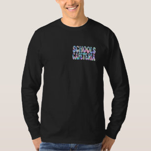 Schools Cafeteria Groovy Back to School Cute Teach T-Shirt