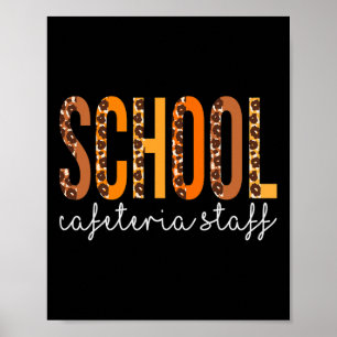 Schools Cafeteria Staff leopard Fall Autumn Thanks Poster