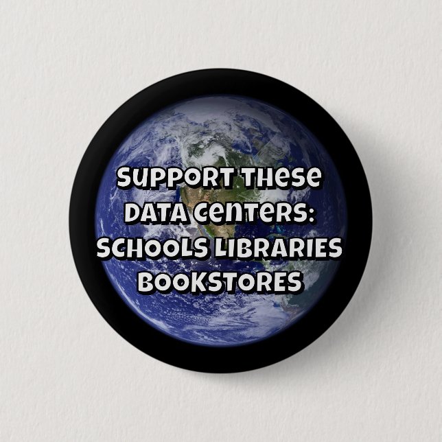 Schools Libraries Bookstores 6 Cm Round Badge (Front)