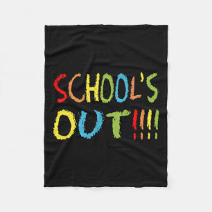 Schools Out 1  Fleece Blanket