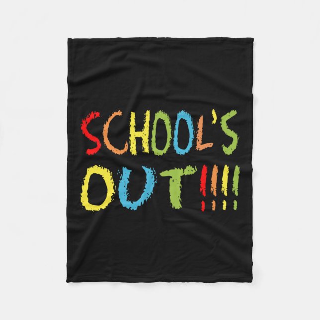 Schools Out 1  Fleece Blanket (Front)