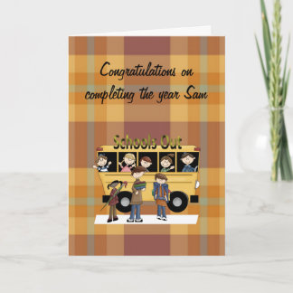 Schools Out Card