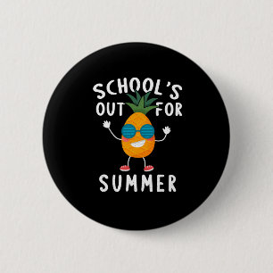Schools Out For Summer 6 Cm Round Badge