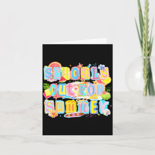 School's out for summer happy last day of school card