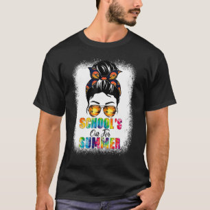 Schools Out For Summer Last Day Of School Messy Bu T-Shirt