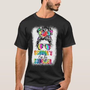 Schools Out For Summer Last Day Of School Messy Bu T-Shirt