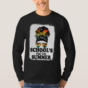 Schools Out For Summer Messy Bun Last Day Of Scho T-Shirt