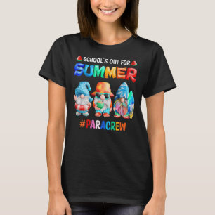Schools Out For Summer Para Crew Gnomes Summer Vib T-Shirt