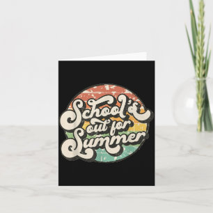 Schools Out For Summer Retro Vintage Teacher Card