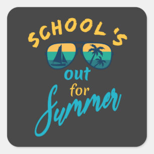 School's out for summer square sticker