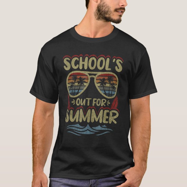 Schools Out For Summer Sunglasses Last Day Of Scho T-Shirt (Front)