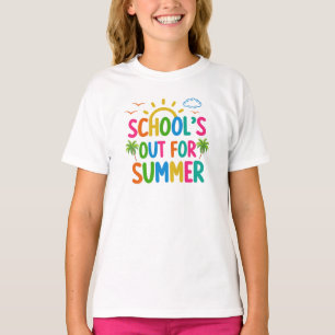 School's out for summer T-Shirt