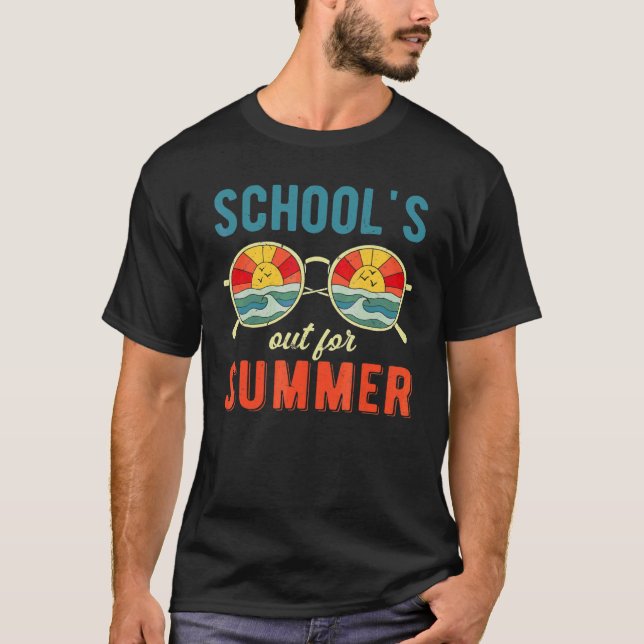 Schools Out For Summer Teacher Sunglasses Last Day T-Shirt (Front)