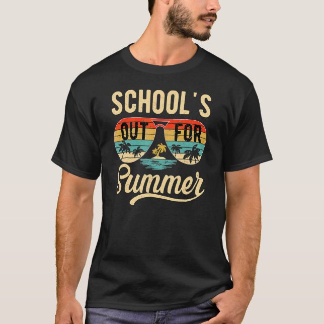 Schools Out For Summer Teacher Sunglasses Last Day T-Shirt (Front)
