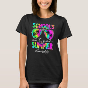 School's Out For Summer Tie Dye Cute Sunglasses Te T-Shirt
