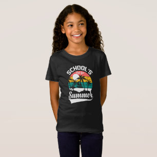 Schools Out for Summer Time T-Shirt