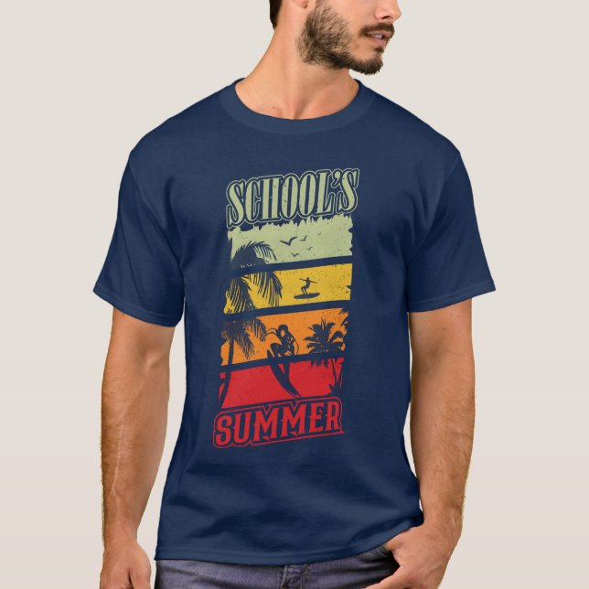 SCHOOLs SUMMER gift T-Shirt (Front)