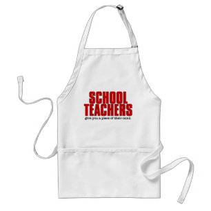 Schoolteacher Piece of Mind Funny Standard Apron