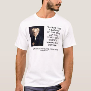 Schopenhauer Talent Genius Hits Targets No One See T-Shirt