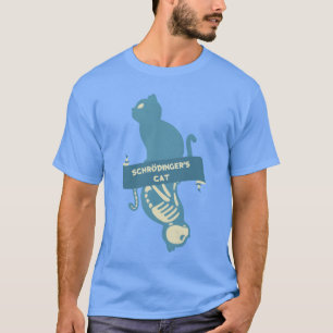 Schrdingers cat physic schrdinger T-Shirt