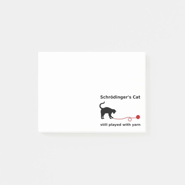 Schrödinger’s Cat Still Played With Yarn Post-it Notes (Front)