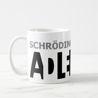 Schrödinger's cat is ??? coffee mug