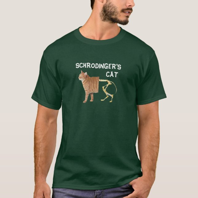 SCHRODINGER'S CAT T-Shirt (Front)