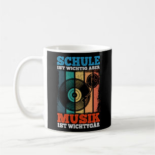 Schule ist Wichtig Aber Musik ist Wichtiger tiger Coffee Mug