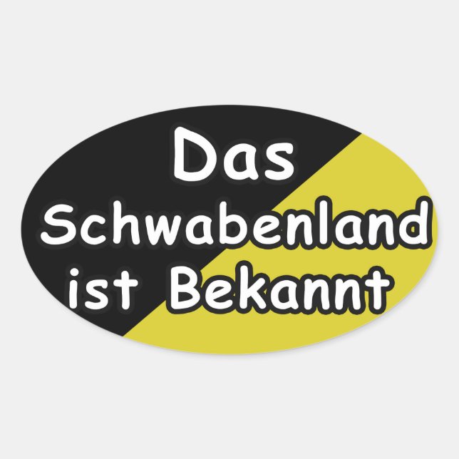 Schwaebisch Are Known Sticker (Front)