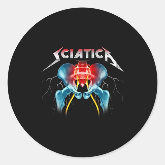 Sciatica - Funny Chiropractor - Sne - Orthopedic  Classic Round Sticker (Front)