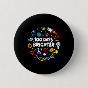 Science 100 Days Brighter Student Happy 100th Day 6 Cm Round Badge
