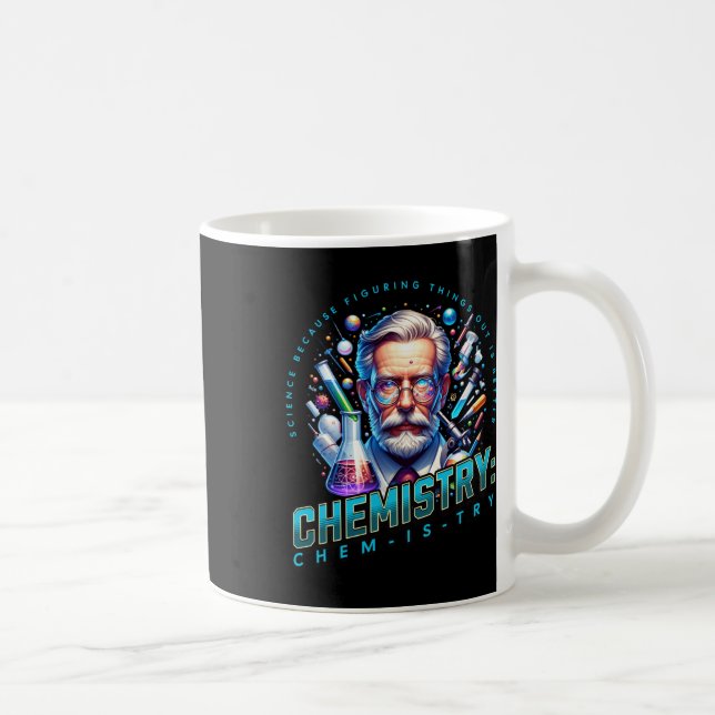 Science Because Figuring Things Out Is Better Coffee Mug (Right)