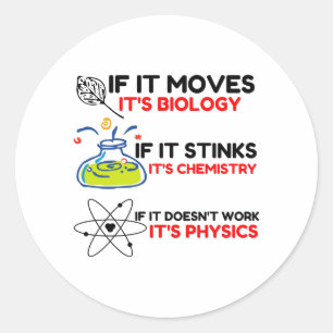 Science BIOLOGY CHEMISTRY PHYSICS Classic Round Sticker
