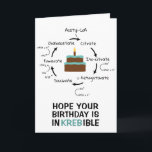 Science Birthday Kreb's Cycle Biology Cake Teacher Card<br><div class="desc">Science themed birthday card with an illustration of the Kreb's cycle, an important step in cellular respiration. Text on the front reads " Hope your Birthday is InKREBible." Colourful birthday cake with a candle in the centre. Inside text is editable and reads "Happy Birthday." Great for science teachers, lab partners...</div>