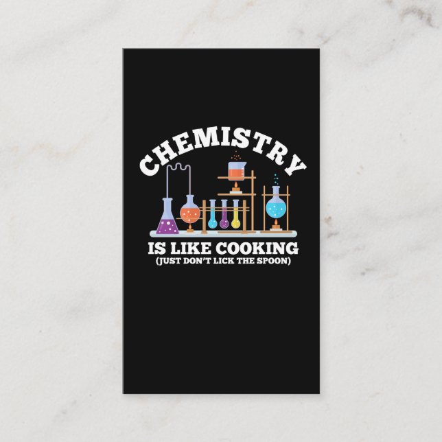 Science Chemist Humor Chemistry Is Like Cooking Business Card (Front)