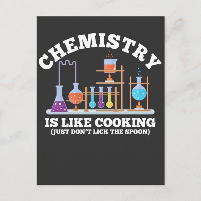 Science Chemist Humour Chemistry Is Like Cooking Postcard (Front)