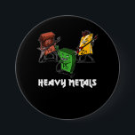 Science Chemistry Heavy Metals Nerd Geek 7.5 Cm Round Badge<br><div class="desc">Science Chemistry Heavy Metals Nerd Geek design for chemistry lovers.</div>