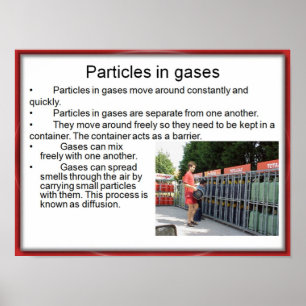 Science, Chemistry, Particles in gases Poster