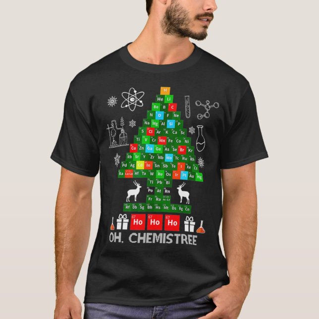 Science Christmas  Oh Chemist Tree Chemistree Chem T-Shirt (Front)